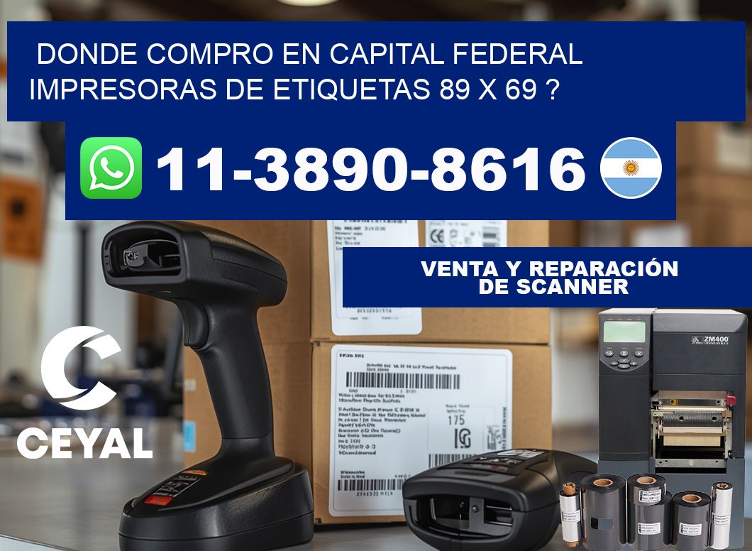 donde compro en capital federal impresoras de etiquetas 89 x 69 ?