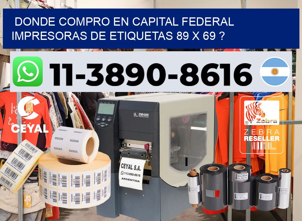 donde compro en capital federal impresoras de etiquetas 89 x 69 ?