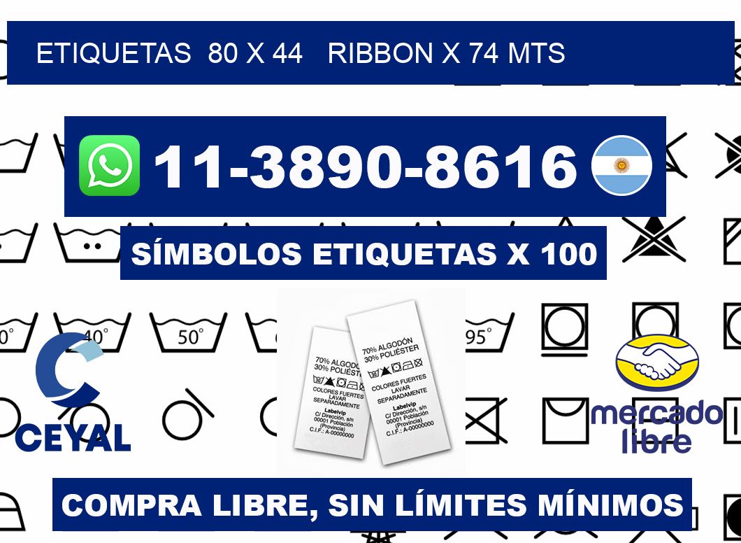 etiquetas  80 x 44   ribbon x 74 mts