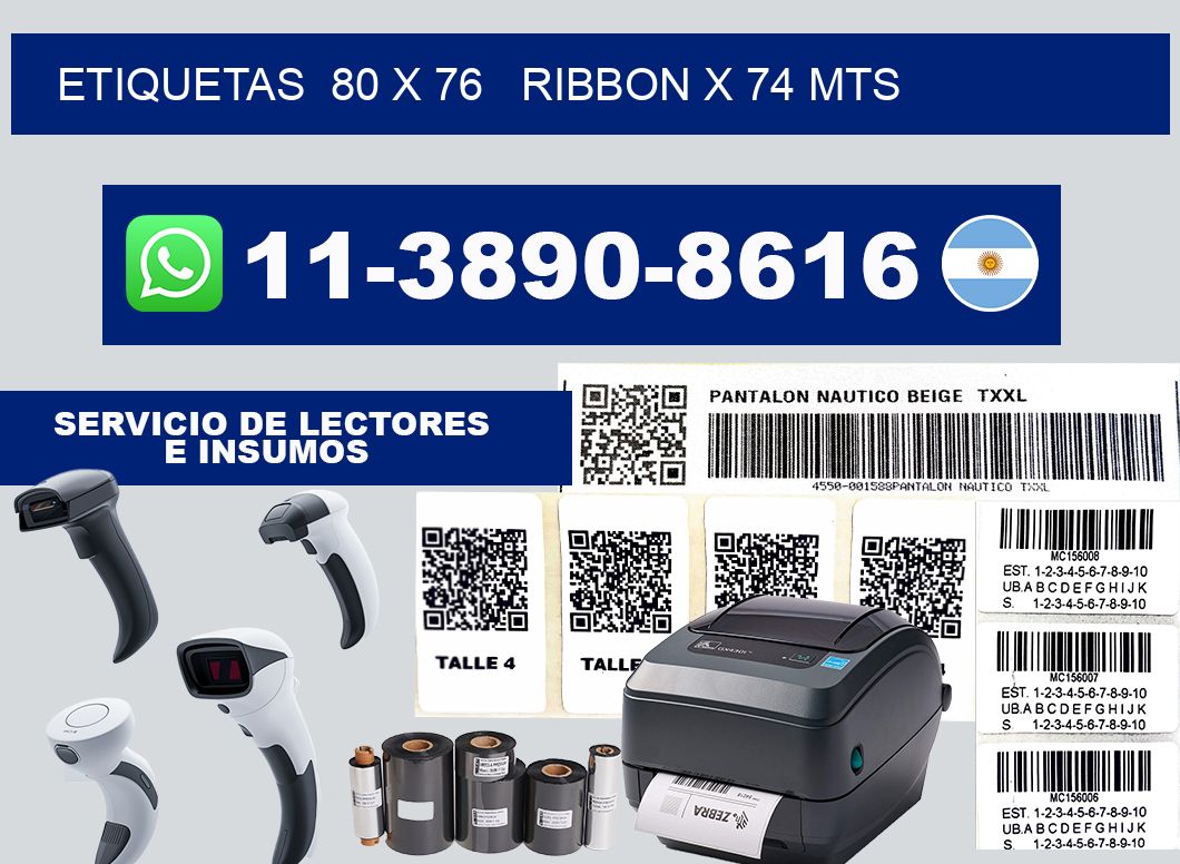 etiquetas  80 x 76   ribbon x 74 mts