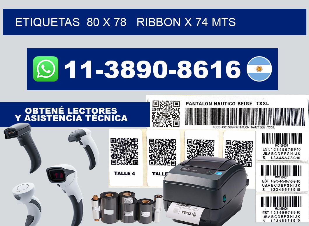 etiquetas  80 x 78   ribbon x 74 mts