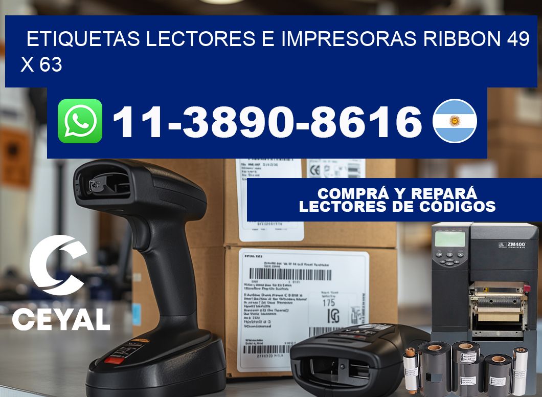 etiquetas lectores e impresoras ribbon 49 x 63