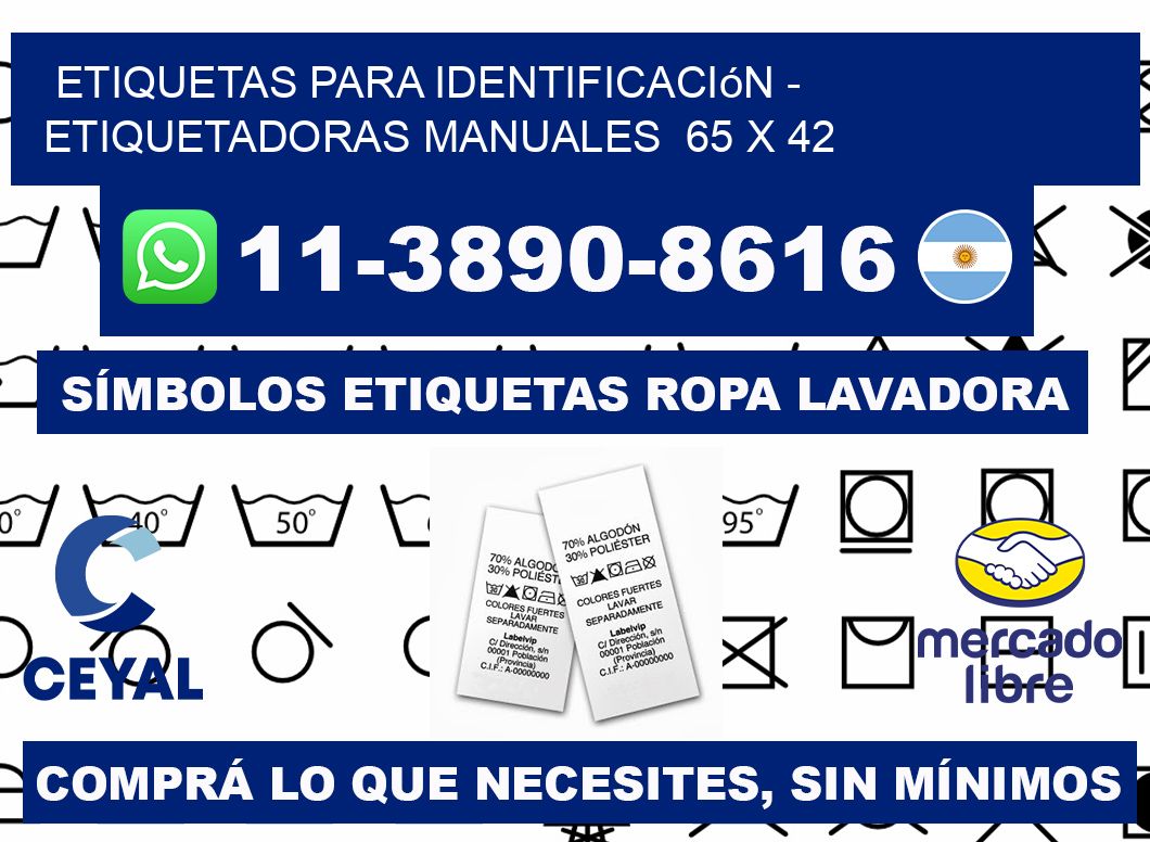 etiquetas para identificación - Etiquetadoras Manuales  65 x 42