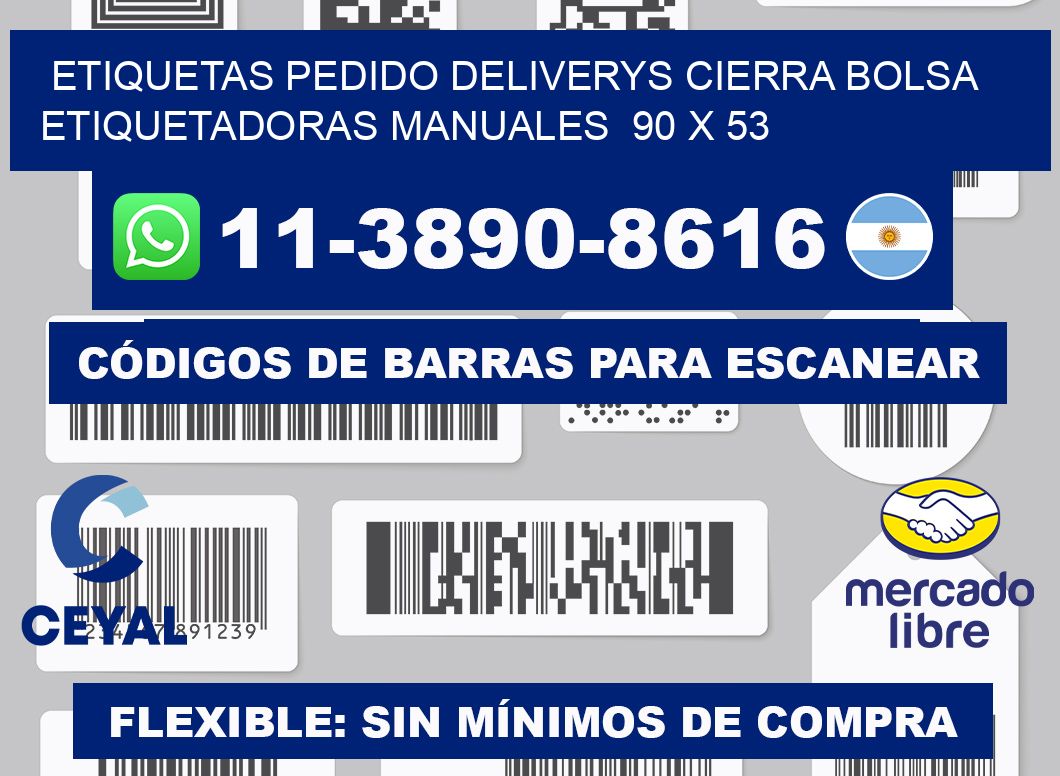 etiquetas pedido deliverys cierra bolsa  Etiquetadoras Manuales  90 x 53