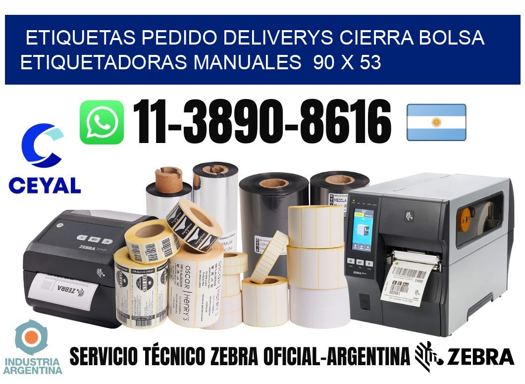 etiquetas pedido deliverys cierra bolsa  Etiquetadoras Manuales  90 x 53