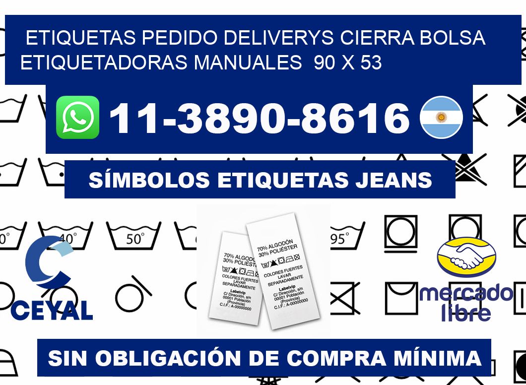 etiquetas pedido deliverys cierra bolsa  Etiquetadoras Manuales  90 x 53