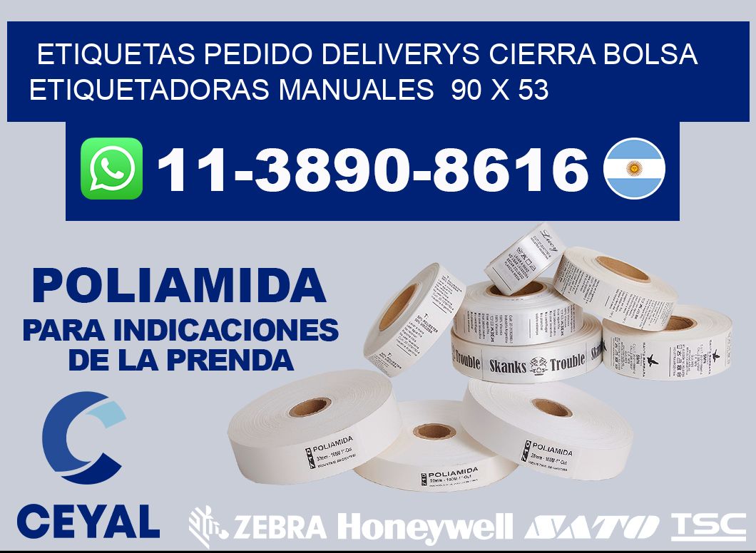 etiquetas pedido deliverys cierra bolsa  Etiquetadoras Manuales  90 x 53