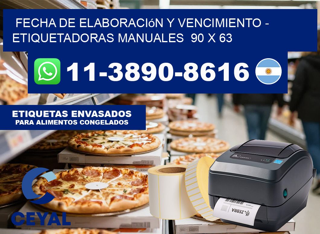 fecha de elaboración y vencimiento – Etiquetadoras Manuales  90 x 63