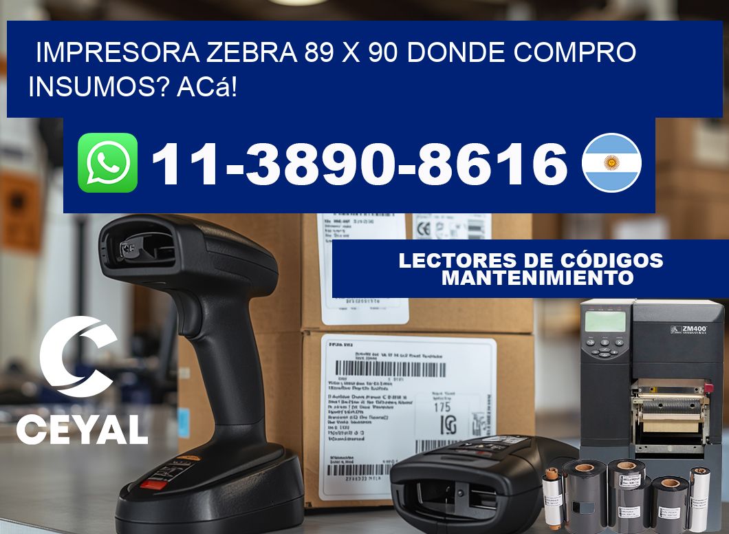 impresora zebra 89 x 90 Donde compro insumos? Acá!