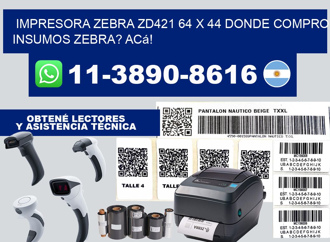 impresora zebra zd421 64 x 44 Donde compro insumos zebra? Acá!