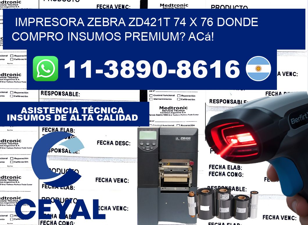 impresora zebra zd421t 74 x 76 Donde compro insumos premium? Acá!