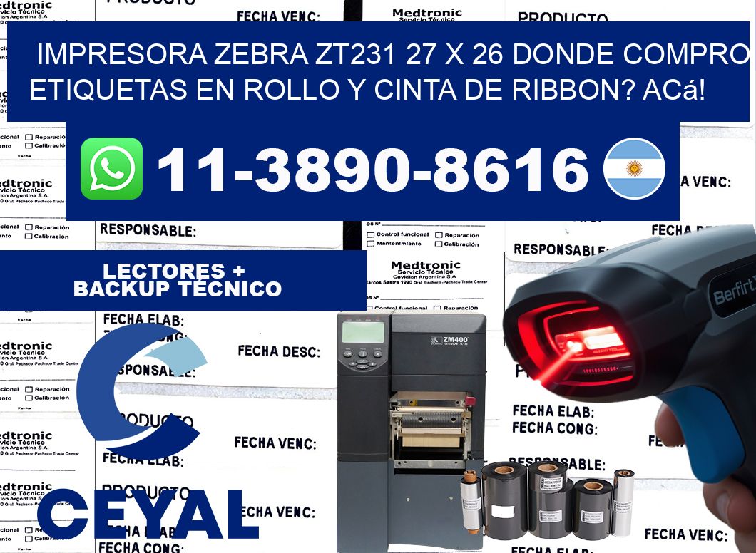 impresora zebra zt231 27 x 26 Donde compro etiquetas en rollo y cinta de ribbon? Acá!