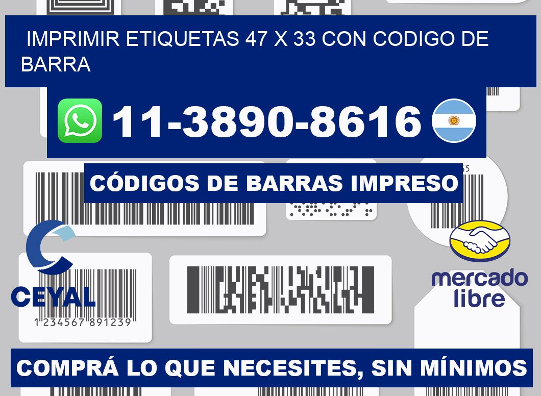 imprimir etiquetas 47 x 33 con codigo de barra