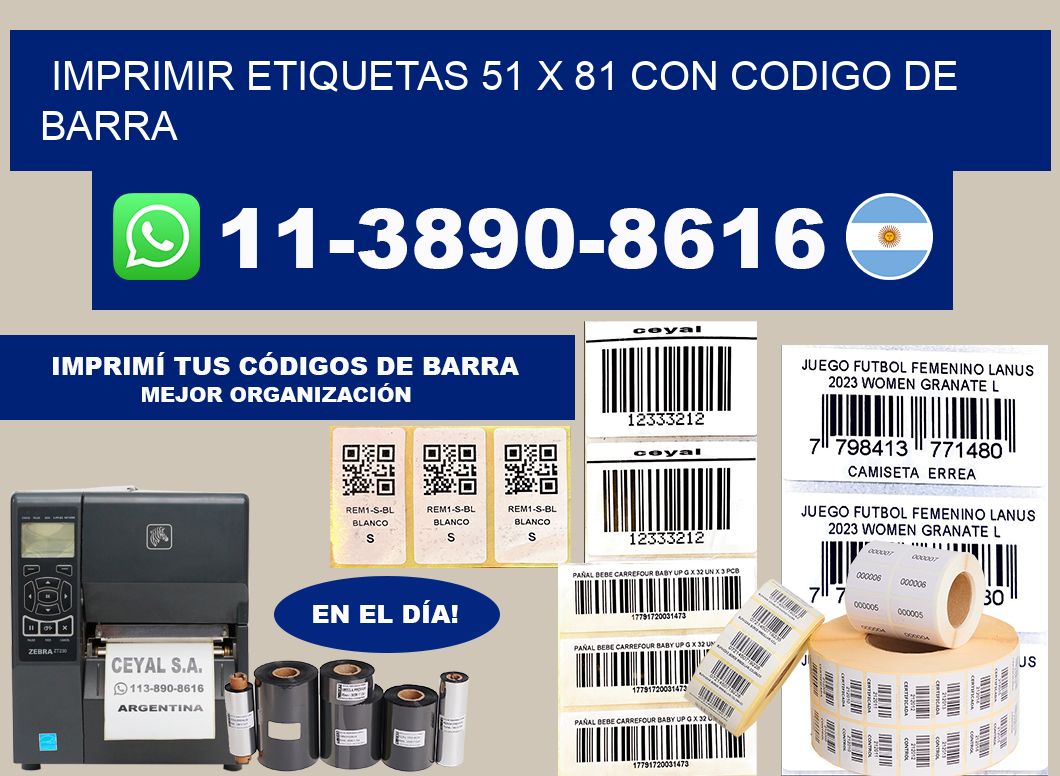 imprimir etiquetas 51 x 81 con codigo de barra
