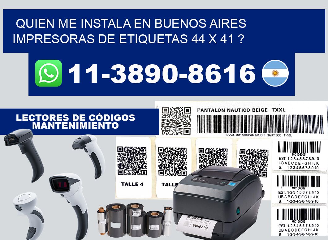 quien me instala en buenos aires impresoras de etiquetas 44 x 41 ?