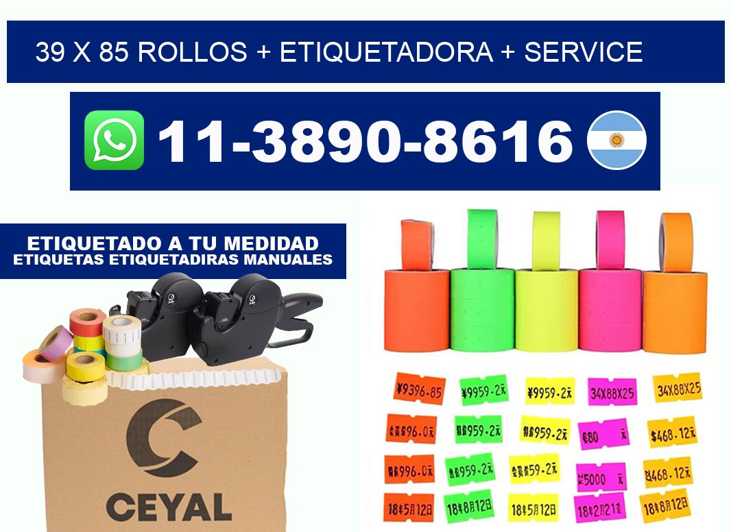39 x 85 rollos + etiquetadora + service