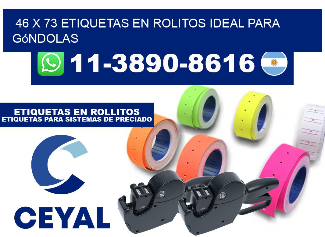 46 x 73 etiquetas en rolitos ideal para góndolas