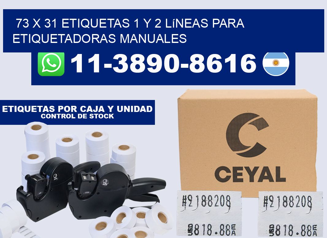 73 x 31 Etiquetas 1 y 2 líneas para etiquetadoras manuales