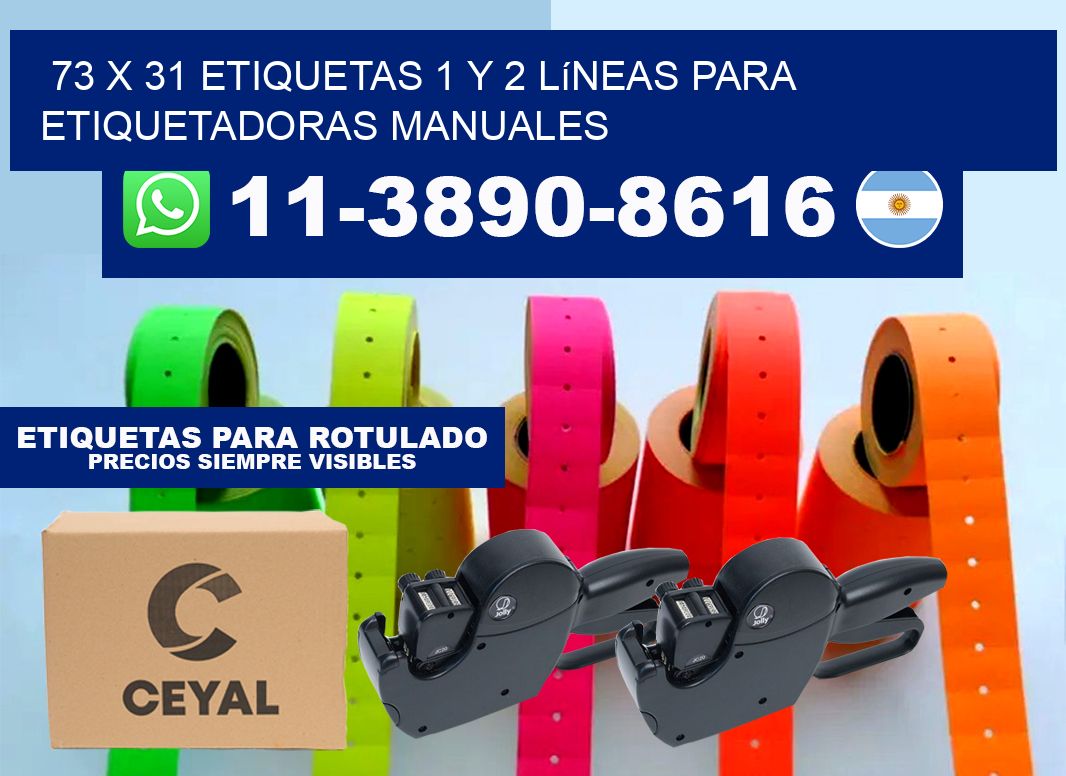 73 x 31 Etiquetas 1 y 2 líneas para etiquetadoras manuales