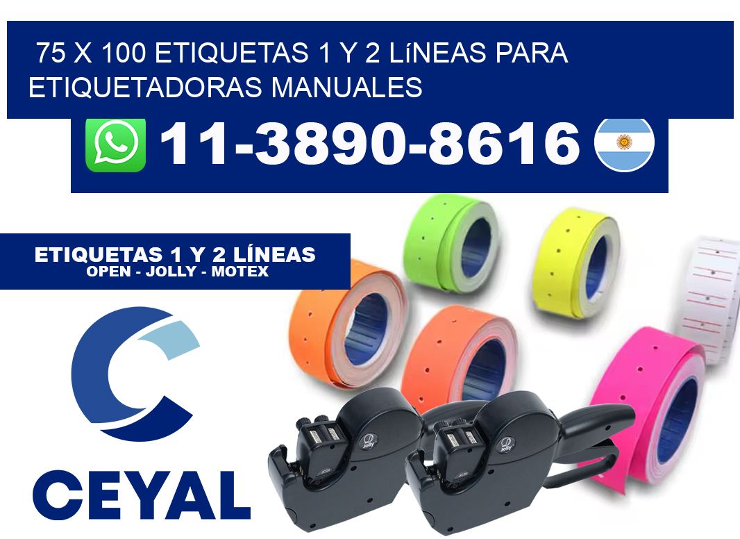 75 x 100 Etiquetas 1 y 2 líneas para etiquetadoras manuales