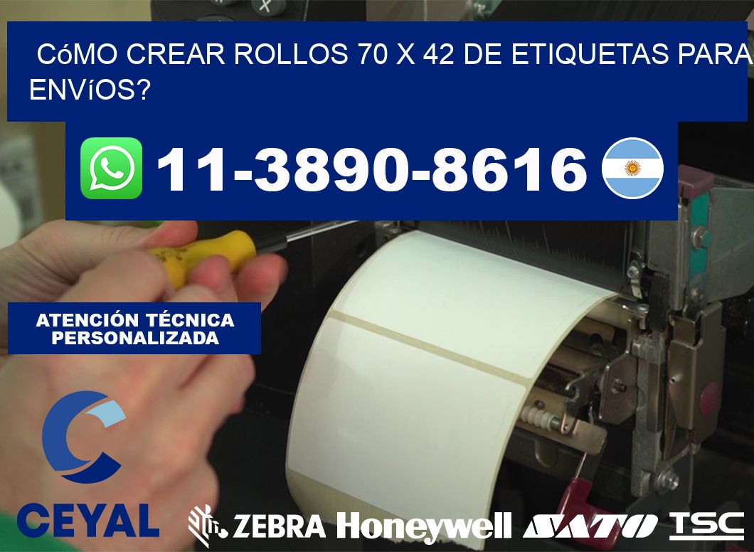 Cómo crear rollos 70 x 42 de etiquetas para envíos?