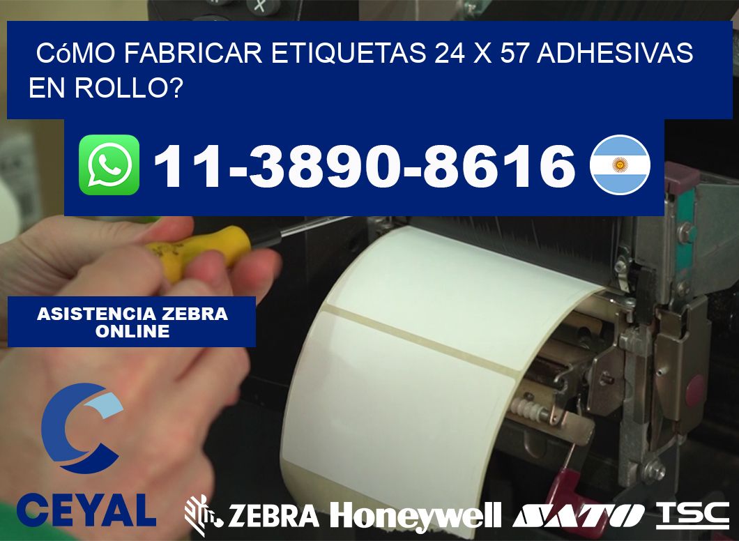 Cómo fabricar etiquetas 24 x 57 adhesivas en rollo?
