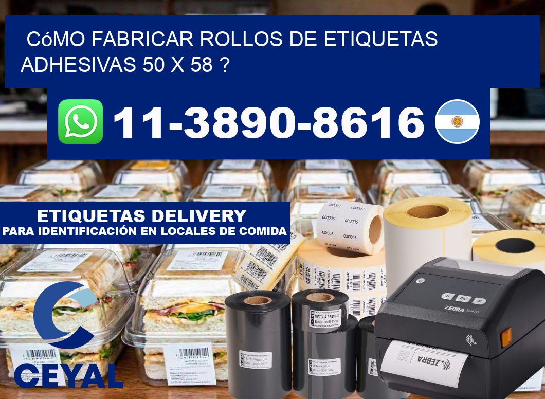 Cómo fabricar rollos de etiquetas adhesivas 50 x 58 ?