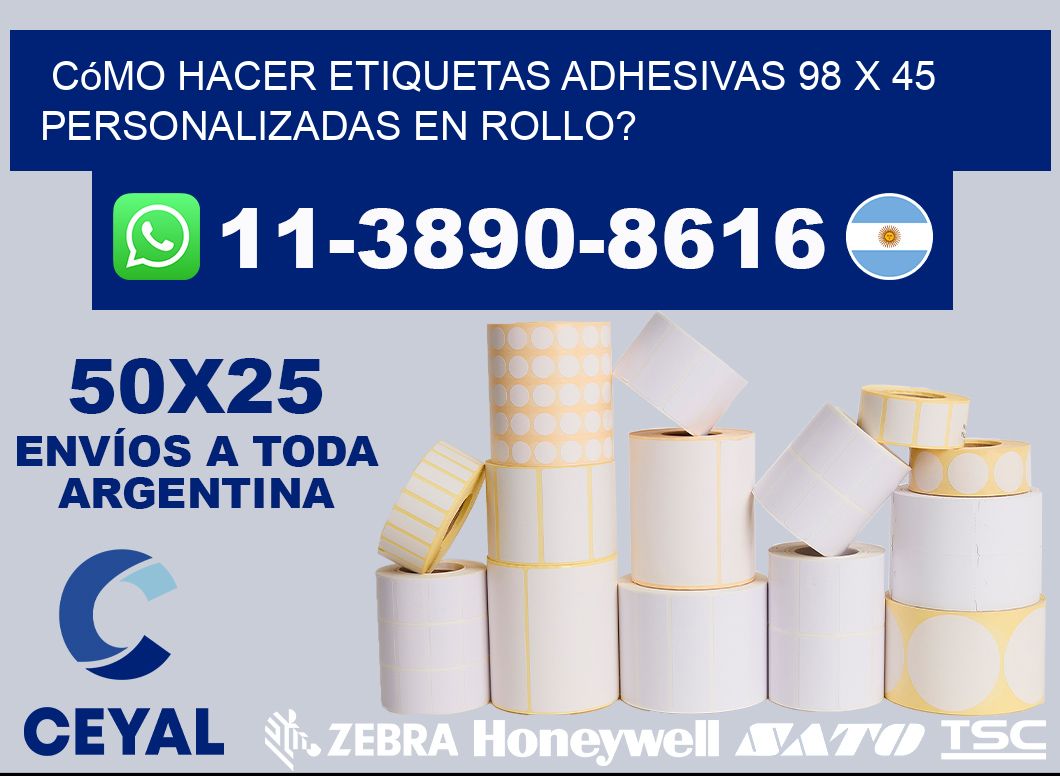 Cómo hacer etiquetas adhesivas 98 x 45 personalizadas en rollo?