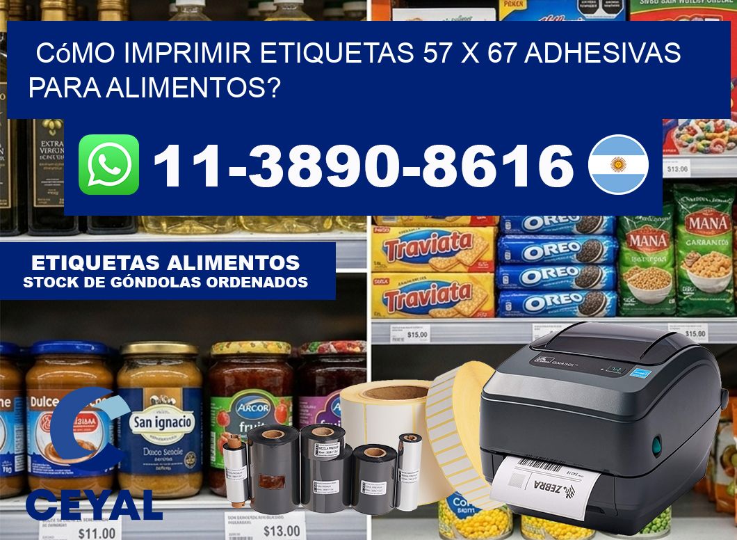 Cómo imprimir etiquetas 57 x 67 adhesivas para alimentos?