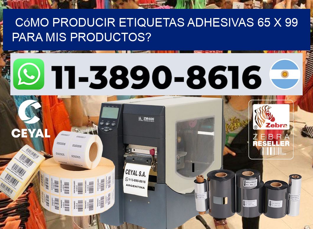 Cómo producir etiquetas adhesivas 65 x 99 para mis productos?