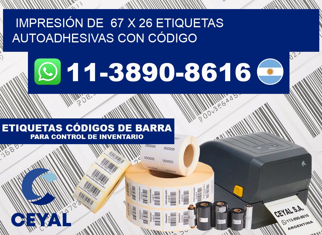 IMPRESIÓN DE  67 x 26 ETIQUETAS AUTOADHESIVAS CON CÓDIGO