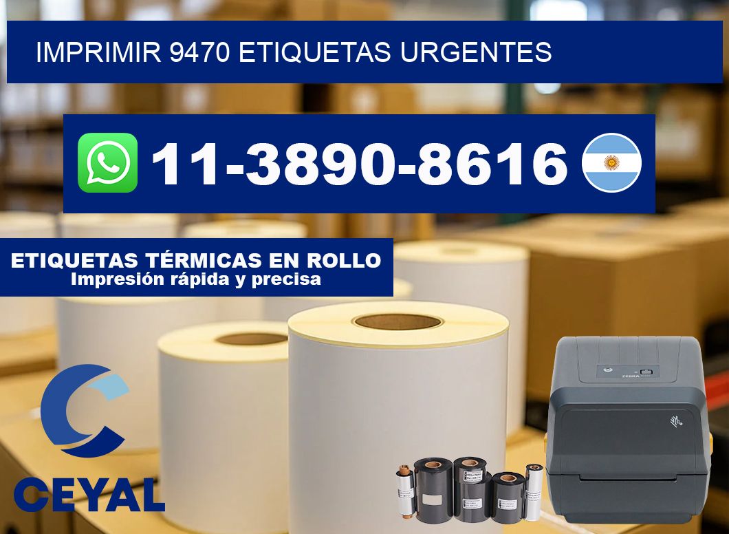 IMPRIMIR 9470 ETIQUETAS URGENTES