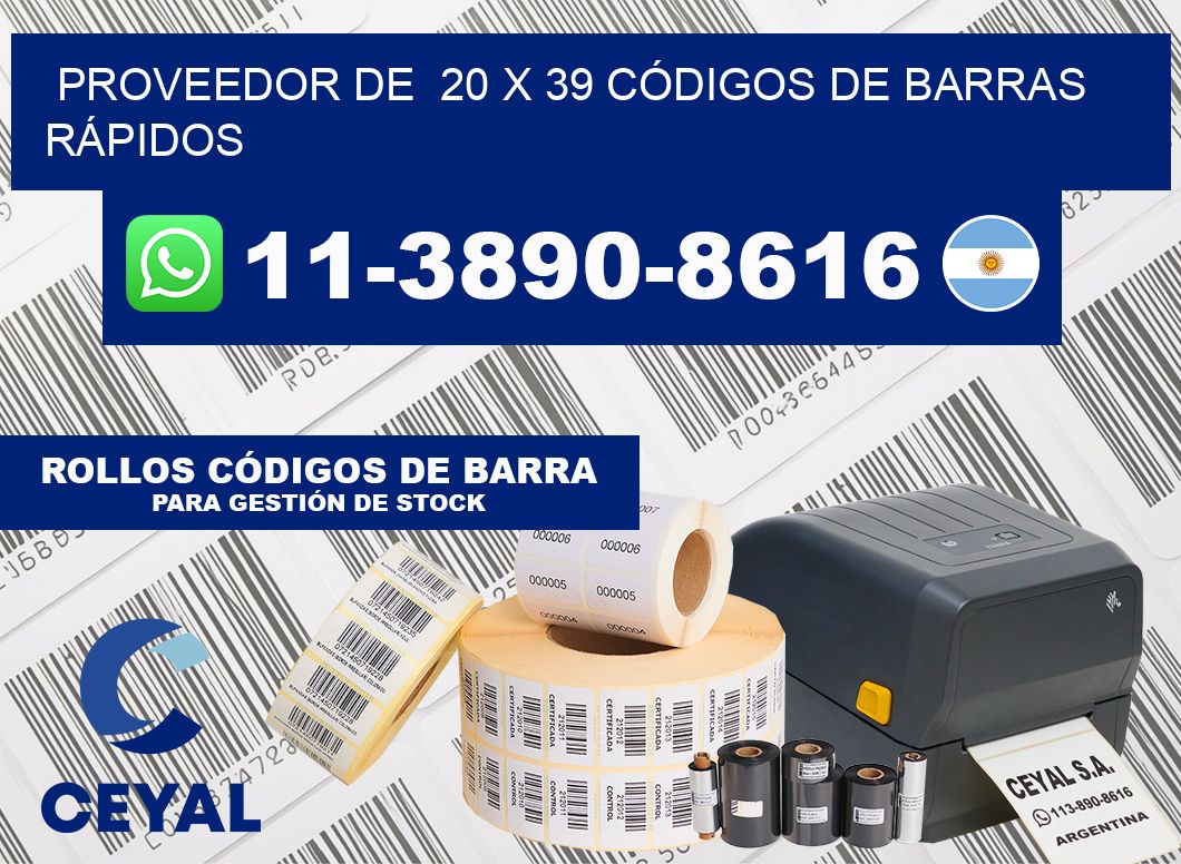 PROVEEDOR DE  20 x 39 CÓDIGOS DE BARRAS RÁPIDOS