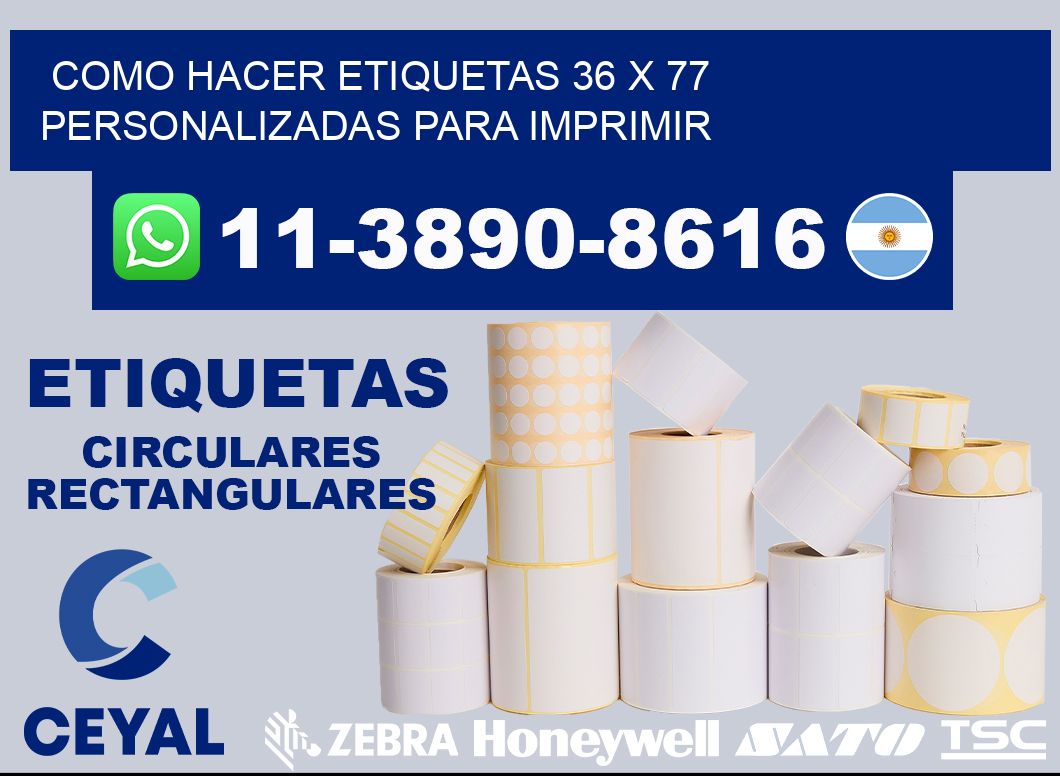 como hacer etiquetas 36 x 77 personalizadas para imprimir