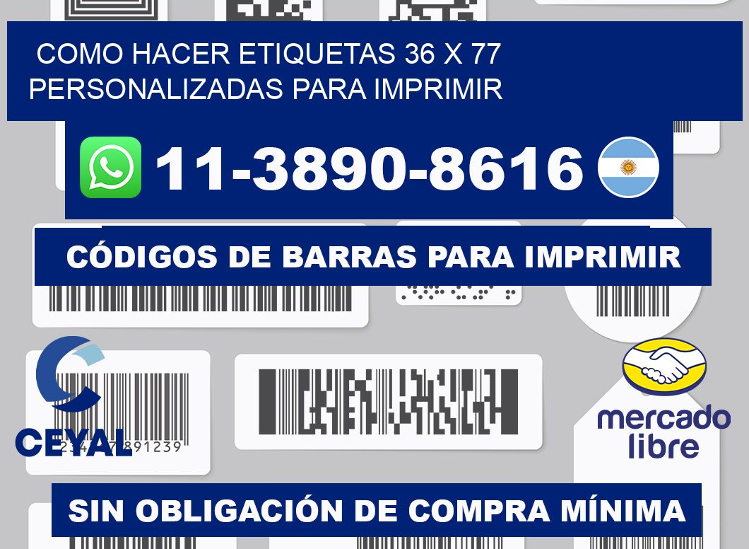 como hacer etiquetas 36 x 77 personalizadas para imprimir