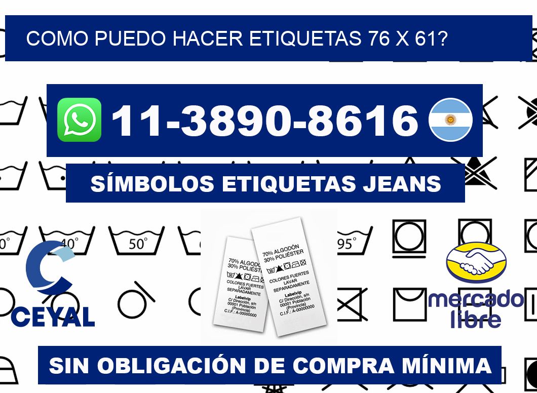 como puedo hacer etiquetas 76 x 61?