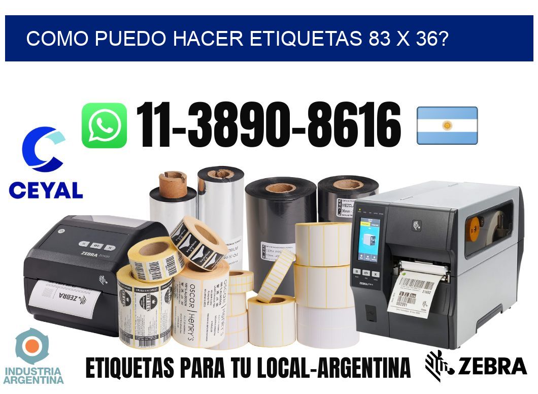 como puedo hacer etiquetas 83 x 36?