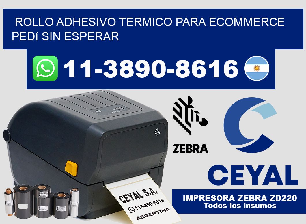 ROLLO ADHESIVO TERMICO PARA ECOMMERCE Pedí sin esperar