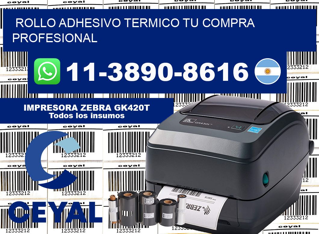 ROLLO ADHESIVO TERMICO Tu compra profesional
