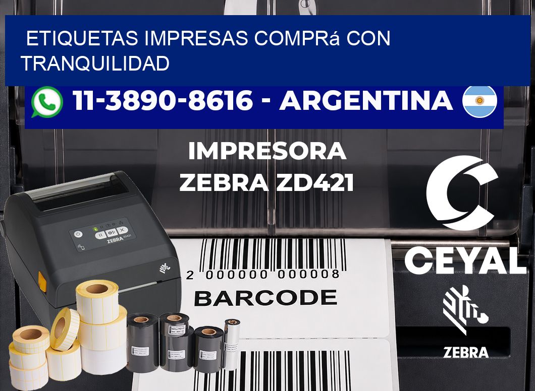 etiquetas impresas Comprá con tranquilidad