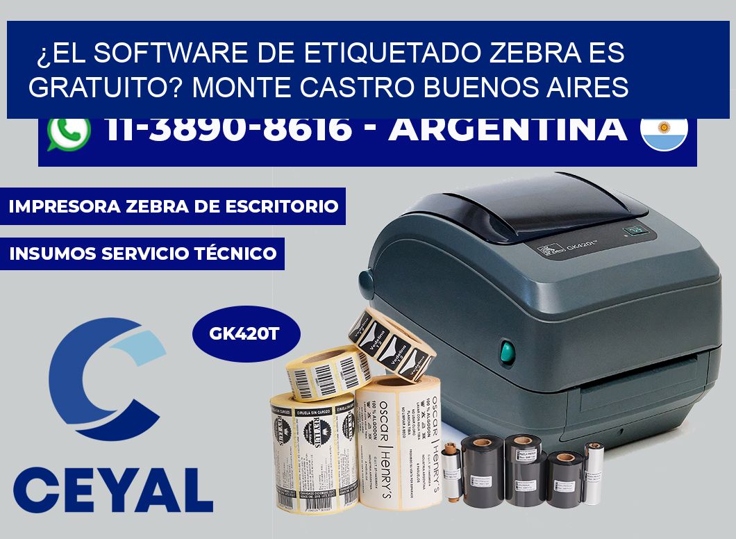¿El software de etiquetado Zebra es gratuito? Monte Castro Buenos Aires
