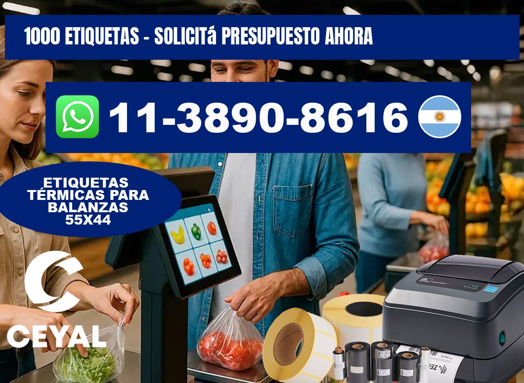 1000 ETIQUETAS - Solicitá presupuesto ahora