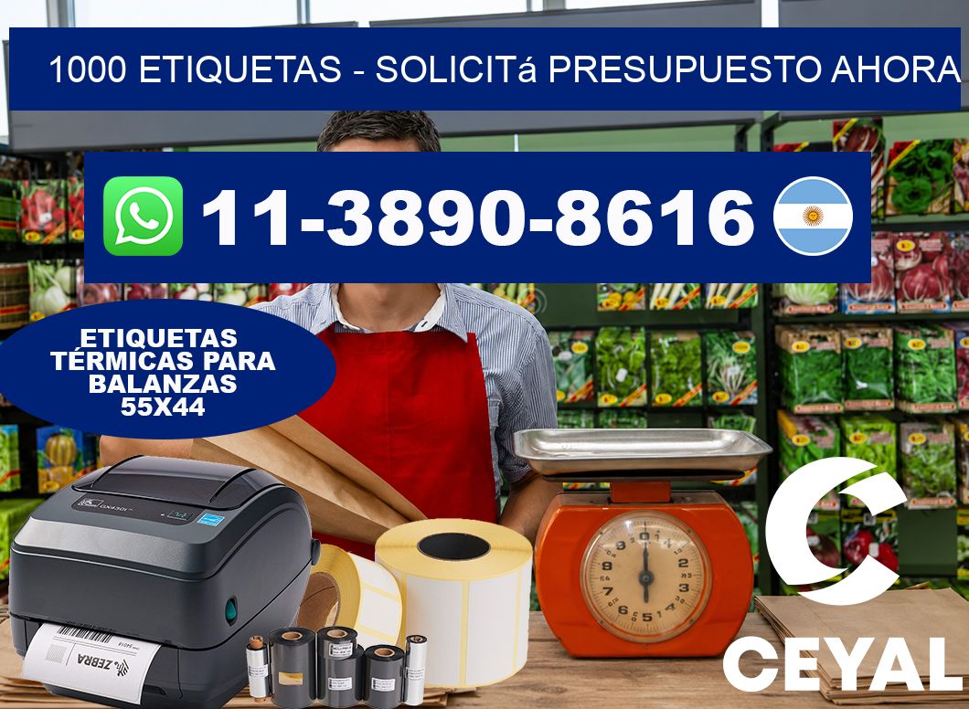 1000 ETIQUETAS - Solicitá presupuesto ahora