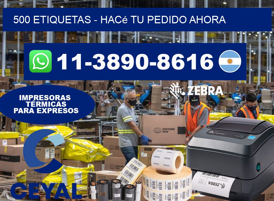 500 ETIQUETAS - Hacé tu pedido ahora