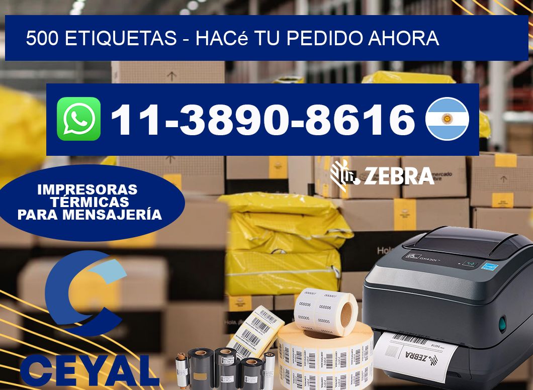 500 ETIQUETAS – Hacé tu pedido ahora