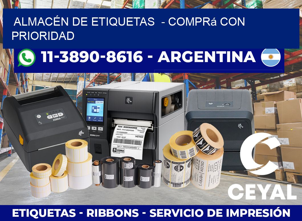ALMACÉN DE ETIQUETAS  – Comprá con prioridad