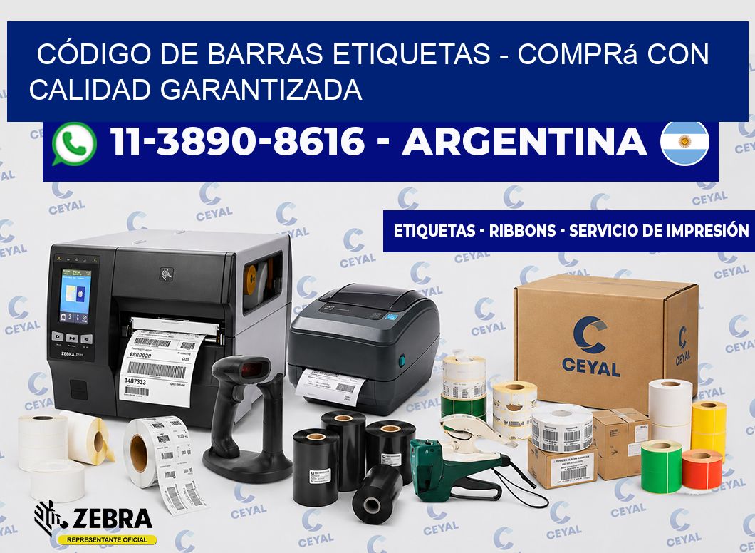 CÓDIGO DE BARRAS ETIQUETAS - Comprá con calidad garantizada
