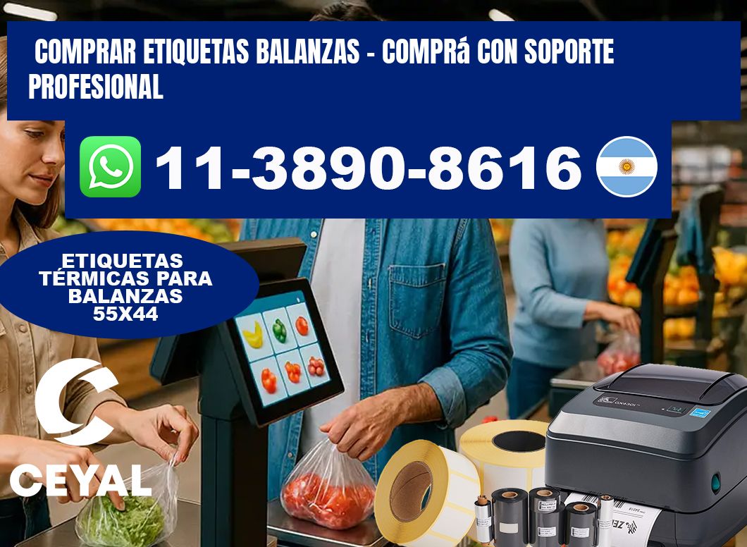 COMPRAR ETIQUETAS BALANZAS - Comprá con soporte profesional