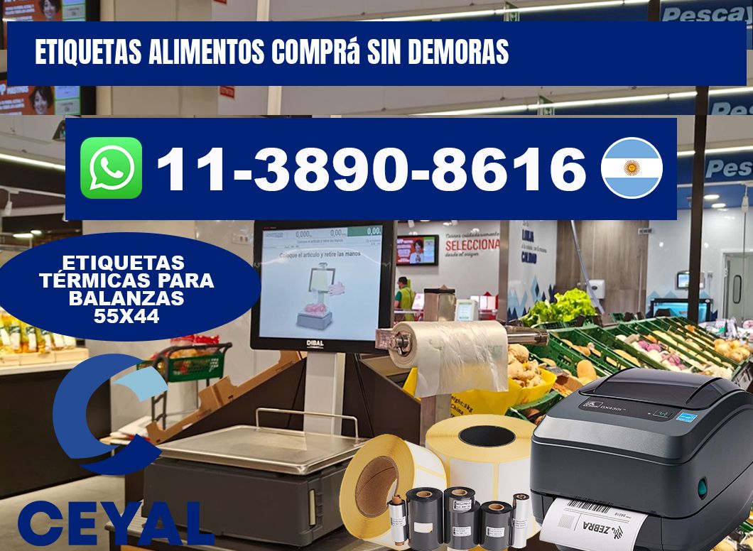 ETIQUETAS ALIMENTOS Comprá sin demoras