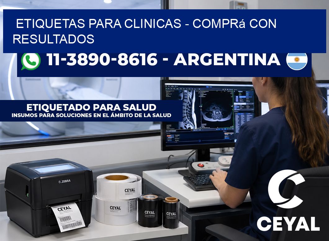 ETIQUETAS PARA CLINICAS - Comprá con resultados